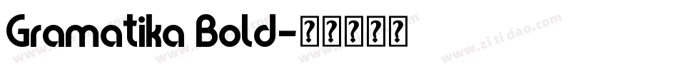 Gramatika Bold字体转换